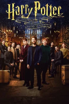 فيلم Harry Potter 20th Anniversary: Return to Hogwarts