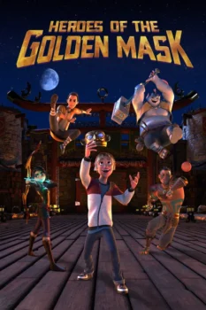 فيلم Heroes of the Golden Masks | أبطال الأقنعة الذهبية
