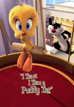 فيلم I Tawt I Taw a Puddy Tat