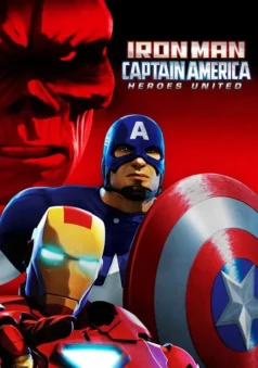 فيلم Iron Man & Captain America: Heroes United