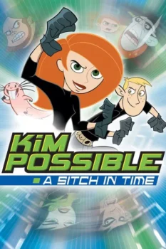 فيلم Kim Possible A Sitch in Time