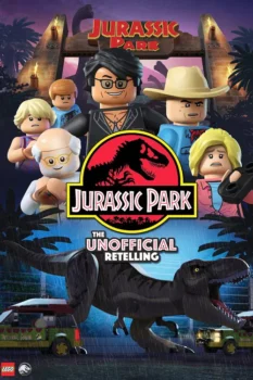 فيلم LEGO Jurassic Park: The Unofficial Retelling