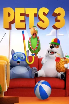 فيلم Pets 3
