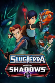فيلم Slugterra: Into The Shadows
