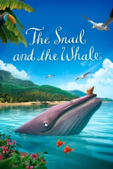 فيلم The Snail and the Whale
