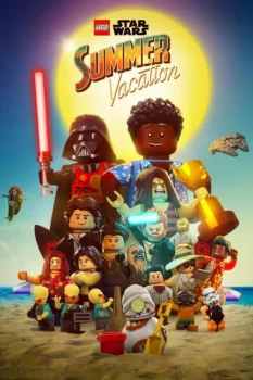 فيلم حرب النجوم الليجو في العطلة الصيفية