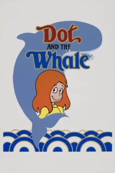 فيلم دوت و الحوت
