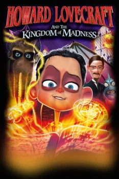 فيلم هوارد لافكرافت ومملكة الجنون