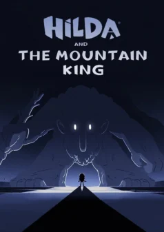 فيلم هيلدا وملك الجبل
