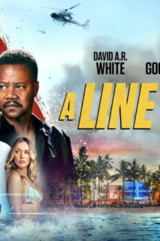 مشاهدة فيلم A Line of Fire 2025 مترجم HD
