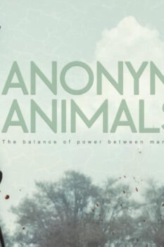 مشاهدة فيلم Anonymous Animals 2020 مترجم HD