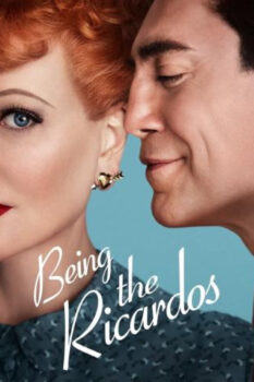 مشاهدة فيلم Being the Ricardos 2021 مترجم HD