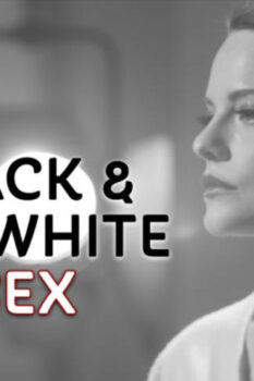 مشاهدة فيلم Black & White & Sex 2012 مترجم HD