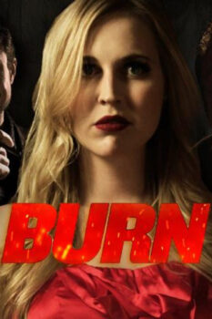مشاهدة فيلم Burn 2022 مترجم HD
