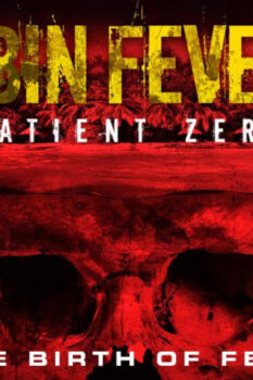 مشاهدة فيلم Cabin Fever 3: Patient Zero 2014 مترجم HD