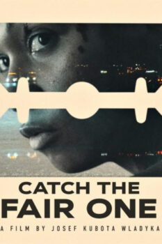 مشاهدة فيلم Catch the Fair One 2021 مترجم HD
