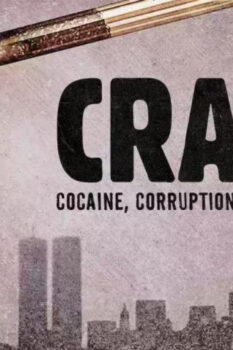 مشاهدة فيلم Crack: Cocaine, Corruption & Conspiracy 2021 مترجم HD