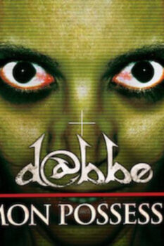مشاهدة فيلم Dabbe: Demon Possession 2012 مترجم HD