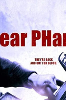 مشاهدة فيلم Fear PHarm 2 2021 مترجم HD