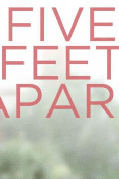 مشاهدة فيلم Five Feet Apart 2019 مترجم HD