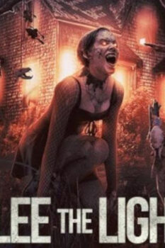 مشاهدة فيلم Flee the Light 2021 مترجم HD