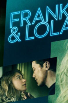 مشاهدة فيلم Frank & Lola 2016 مترجم HD