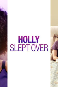 مشاهدة فيلم Holly Slept Over 2020 مترجم HD
