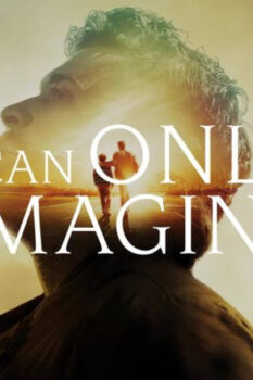 مشاهدة فيلم I Can Only Imagine 2018 مترجم HD