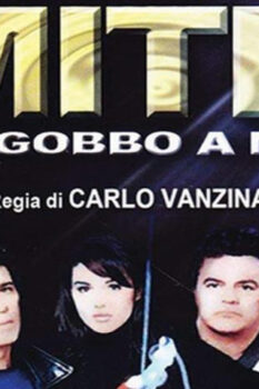 مشاهدة فيلم I mitici – Colpo gobbo a Milano 1994 مترجم HD