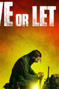مشاهدة فيلم Live or Let Die 2020 مترجم HD