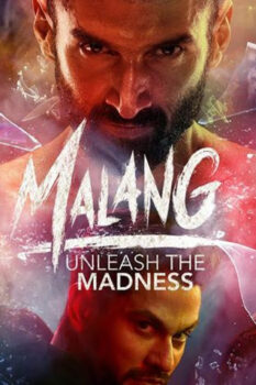 مشاهدة فيلم Malang 2020 مترجم HD