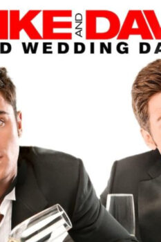 مشاهدة فيلم Mike and Dave Need Wedding Dates 2016 مترجم HD
