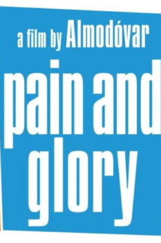 مشاهدة فيلم Pain and Glory 2019 مترجم HD