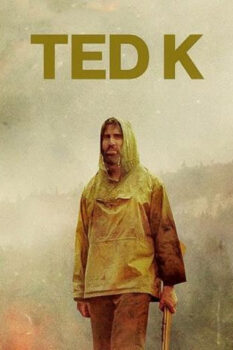 مشاهدة فيلم Ted K 2021 مترجم HD