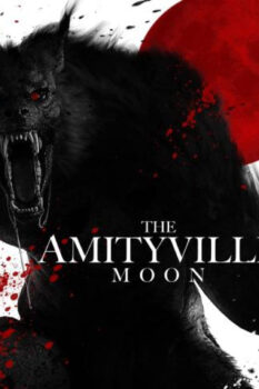 مشاهدة فيلم The Amityville Moon 2021 مترجم HD