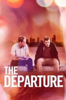 مشاهدة فيلم The Departure 2020 مترجم HD