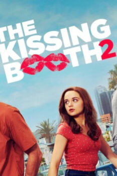 مشاهدة فيلم The Kissing Booth 2 2020 مترجم HD