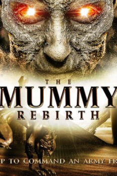 مشاهدة فيلم The Mummy Rebirth 2019 مترجم HD