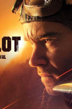 مشاهدة فيلم The Pilot. A Battle for Survival 2021 مترجم HD
