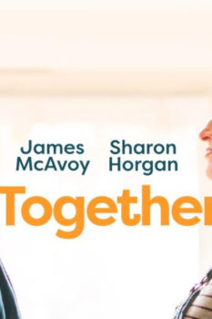 مشاهدة فيلم Together 2021 مترجم HD