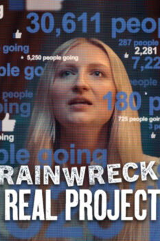 مشاهدة فيلم Trainwreck: The Real Project X 2025 مترجم HD