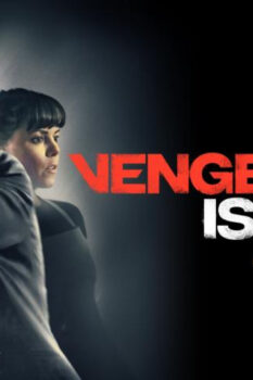 مشاهدة فيلم Vengeance is Mine 2021 مترجم HD