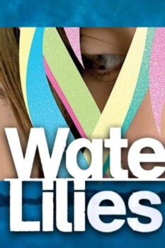 مشاهدة فيلم Water Lilies 2007 مترجم HD