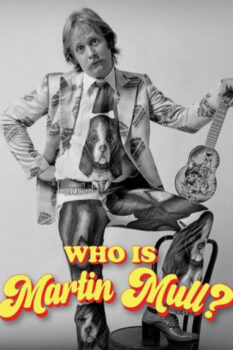 مشاهدة فيلم Who Is Martin Mull? 2026 مترجم HD