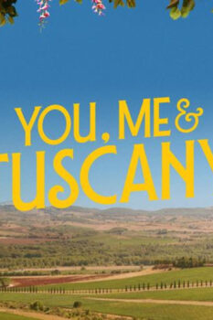 مشاهدة فيلم You, Me & Tuscany 2026 مترجم HD